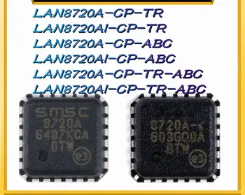 LAN8720A-CP-TR LAN8720AI-CP-TR LAN8720A-CP-ABC LAN8720AI-CP-ABC LAN8720A-CP-TR-ABC LAN8720AI-CP-TR-ABC Нова оригинална автентичната чип