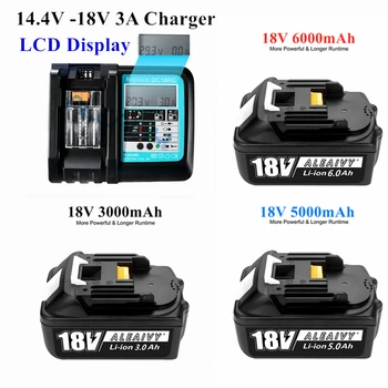Акумулаторна батерия BL1830 18V 6.0 Ah за Makita 18 V Batteries BL1840 BL1850 BL1830 BL1860 LXT 400 електрически инструменти С LCD зарядно устройство